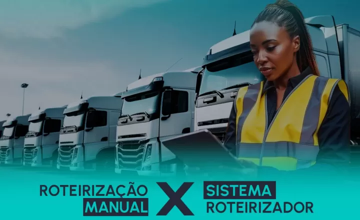 Roteirização manual ou software de roteirização?