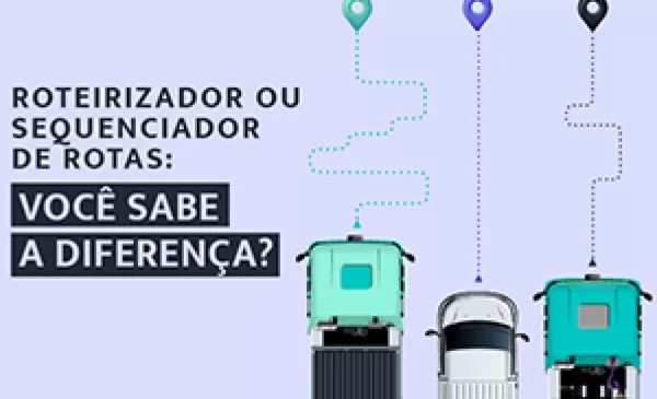 imagem do blog Roteirizador ou sequenciador de rotas: Qual o melhor para seu negócio