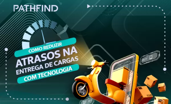 imagem do blog Como reduzir atrasos na entrega de cargas com tecnologia